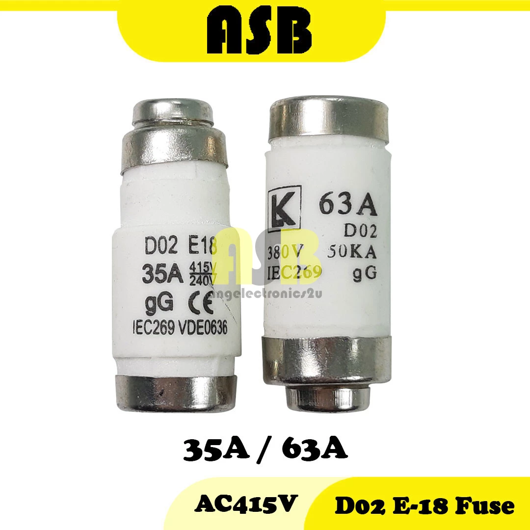 (1pc) D02 E-18 Fuse AC415V Fuse ( 35A / 63A )